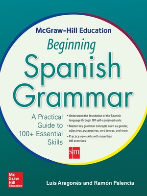 cover image of McGraw-Hill Education Beginning Spanish Grammar